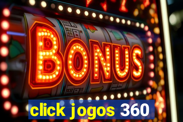 click jogos 360